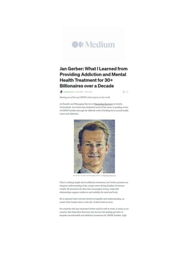Статья Яна Гербера на Medium о лечении зависимости миллиардеров
